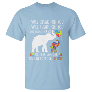 Autism Awareness Mom T Shirt I Will Speak Fight Advocate For You So That You Can Do It For Yourself TS11 Light Blue Print Your Wear