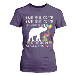 Autism Awareness Mom T Shirt For Women I Will Speak Fight Advocate For You So That You Can Do It For Yourself TS11 Purple Print Your Wear