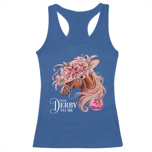 Talk Derby To Me Racerback Tank Top Funny Horse Racing Derby Day Stargazer Lilies TS11 Royal Blue Print Your Wear