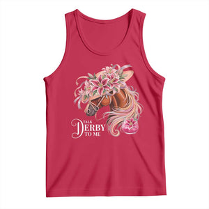 Talk Derby To Me Tank Top Funny Horse Racing Derby Day Stargazer Lilies TS11 Red Print Your Wear