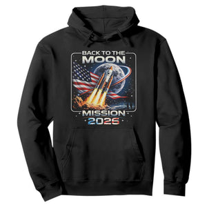 Back To The Moon Mission 2026 Hoodie Rocket Launch Moon Space Program TS11 Black Print Your Wear