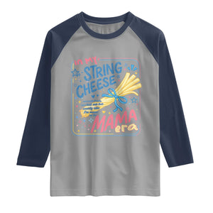 In My String Cheese Mama Era Raglan Shirt Funny Mom Life Coquette Bow TS11 Sport Gray Navy Print Your Wear