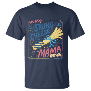 In My String Cheese Mama Era T Shirt Funny Mom Life Coquette Bow TS11 Navy Print Your Wear