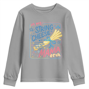 In My String Cheese Mama Era Youth Sweatshirt Funny Mom Life Coquette Bow TS11 Sport Gray Print Your Wear
