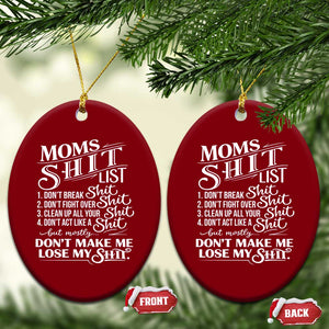 Mom Shit List Ceramic Ornament Funny Mom Life Sarcastic Mothers Day TS11 Print Your Wear
