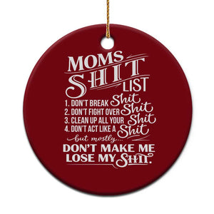 Mom Shit List Ceramic Ornament Funny Mom Life Sarcastic Mothers Day TS11 1pc Red Print Your Wear