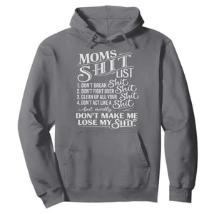 Mom Shit List Hoodie Funny Mom Life Sarcastic Mothers Day TS11 Charcoal Print Your Wear