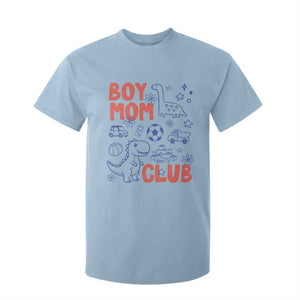 Boy Mom Club T Shirt For Kid Mom Of Boys Dinosaur Kids Toy Doodles TS11 Light Blue Print Your Wear