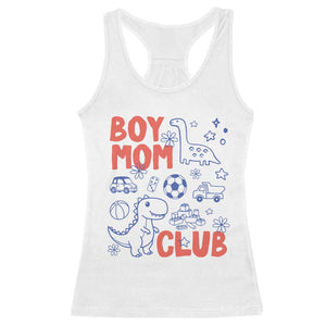 Boy Mom Club Racerback Tank Top Mom Of Boys Dinosaur Kids Toy Doodles TS11 White Print Your Wear