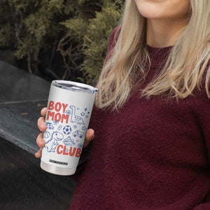 Boy Mom Club Tumbler Cup Mom Of Boys Dinosaur Kids Toy Doodles TS11 Print Your Wear