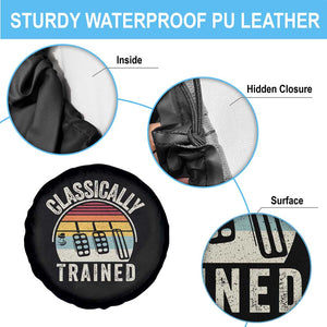 Classically Trained Car Spare Tire Cover Funny Manual Transmission Driver TS11 Print Your Wear