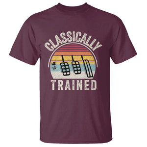 Classically Trained Car T Shirt Funny Manual Transmission Driver TS11 Maroon Print Your Wear