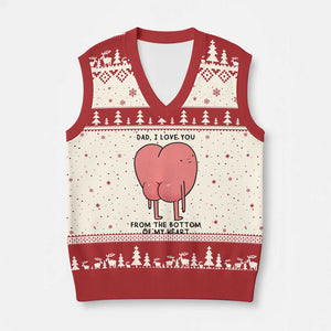 Dad I Love You From The Bottom Of My Heart V-Neck Knit Sweater Vest Fathers Day Gifts