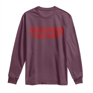 Stranger Grandma Long Sleeve Shirt Funny Grandmother Movie Gift TS11 Maroon Print Your Wear