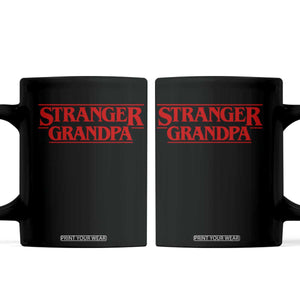 Stranger Grandpa Coffee Mug Funny Grandfather Movie Gift TS11 Black Print Your Wear
