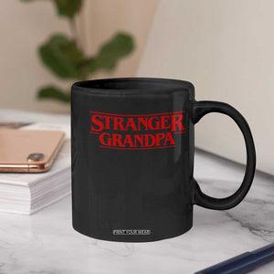 Stranger Grandpa Coffee Mug Funny Grandfather Movie Gift TS11 Print Your Wear