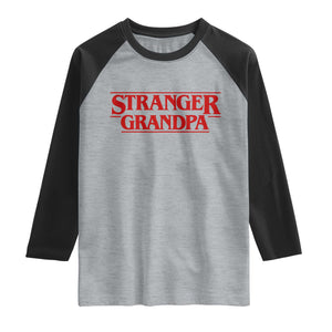 Stranger Grandpa Raglan Shirt Funny Grandfather Movie Gift TS11 Heather Gray Black Print Your Wear