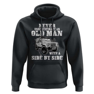Classic Car Hoodie Never Underestimate An Old Man With A Side By Side Vintage Car TS11 Black Print Your Wear