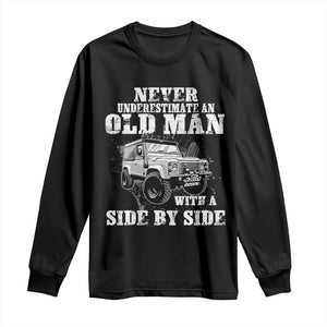 Classic Car Long Sleeve Shirt Never Underestimate An Old Man With A Side By Side Vintage Car TS11 Black Print Your Wear