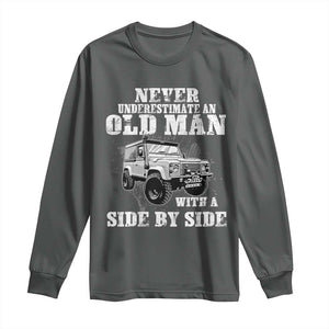 Classic Car Long Sleeve Shirt Never Underestimate An Old Man With A Side By Side Vintage Car TS11 Dark Heather Print Your Wear