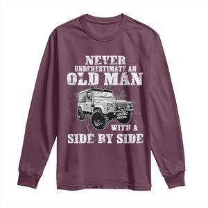 Classic Car Long Sleeve Shirt Never Underestimate An Old Man With A Side By Side Vintage Car TS11 Maroon Print Your Wear
