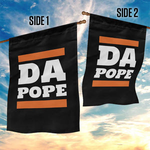 Funny Da Pope From America Chicago Garden Flag TS11 Print Your Wear