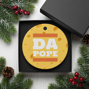 Funny Da Pope From America Chicago Ceramic Ornament TS11 1pc Yellow Cheese Print Your Wear
