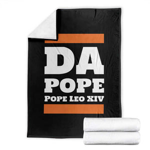 Funny Da Pope From America Chicago Pope Leo XIV Throw Blanket TS11 Black Print Your Wear