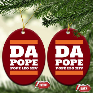 Funny Da Pope From America Chicago Pope Leo XIV Ceramic Ornament TS11 Print Your Wear