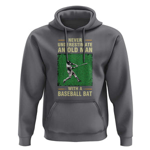 Funny Baseball Hoodie Never Underestimate An Old Man With A Baseball Bat TS11 Charcoal Print Your Wear