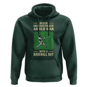 Funny Baseball Hoodie Never Underestimate An Old Man With A Baseball Bat TS11 Dark Forest Green Print Your Wear