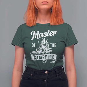 Camping Lover T Shirt For Women Master Of The Campfire Camper Outdoor Activity TS11 Dark Forest Green Print Your Wear