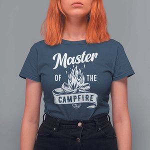 Camping Lover T Shirt For Women Master Of The Campfire Camper Outdoor Activity TS11 Navy Print Your Wear