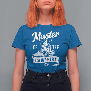 Camping Lover T Shirt For Women Master Of The Campfire Camper Outdoor Activity TS11 Royal Blue Print Your Wear