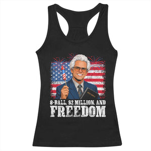 8 Ball 2 Million Dollars And Freedom Racerback Tank Top Billy Meme Baby 4th of July