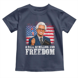 8 Ball 2 Million Dollars And Freedom Toddler T Shirt Billy Meme Baby 4th of July