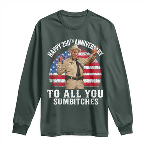 Happy 250th Anniversary To All You Sumbitches Long Sleeve Shirt Funny Smokey Patriotic 70s Movie The Bandit