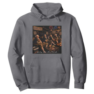 Party Like It Is 1776 Founding Father Hoodie Funny 4th of July Meme