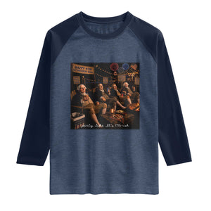 Party Like It Is 1776 Founding Father Raglan Shirt Funny 4th of July Meme