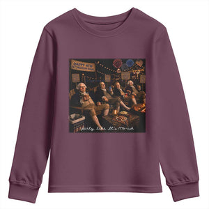 Party Like It Is 1776 Founding Father Youth Sweatshirt Funny 4th of July Meme