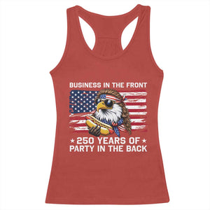 Business In The Front Party In The Back 250th Anniversary USA Racerback Tank Top Patriotic Eagle Mullet