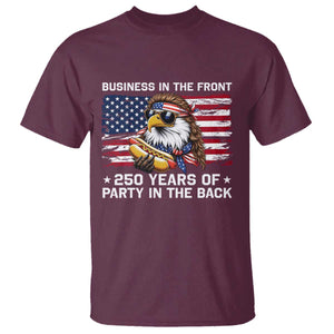 Business In The Front Party In The Back 250th Anniversary USA T Shirt Patriotic Eagle Mullet