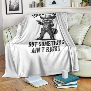 Undiagnosed But Something Ain't Right Throw Blanket Funny Raccoon Cowboy