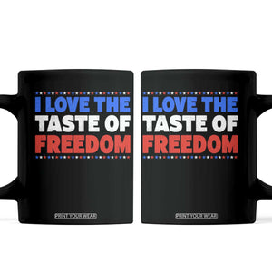 I Love The Taste Of Freedom Funny 4th of July Couple Matching Coffee Mug