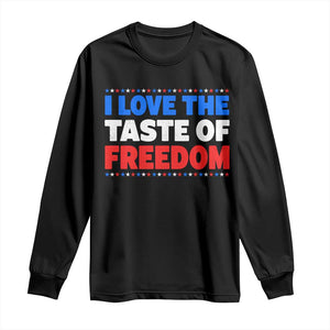 I Love The Taste Of Freedom Funny 4th of July Couple Matching Long Sleeve Shirt
