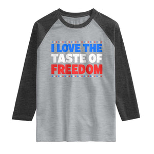 I Love The Taste Of Freedom Funny 4th of July Couple Matching Raglan Shirt