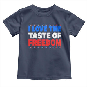 I Love The Taste Of Freedom Funny 4th of July Couple Matching Toddler T Shirt