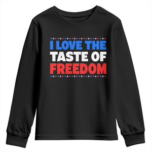 I Love The Taste Of Freedom Funny 4th of July Couple Matching Youth Sweatshirt