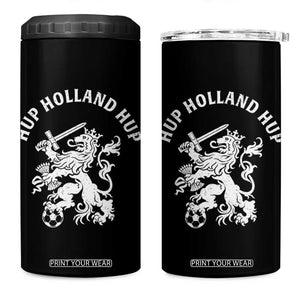 Netherlands Hup Holland Hup Dutch Lion Nederlands Fan 4 in 1 Can Cooler Tumbler