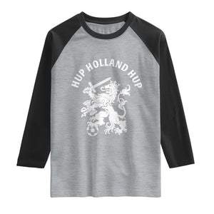 Netherlands Hup Holland Hup Dutch Lion Nederlands Fan Raglan Shirt